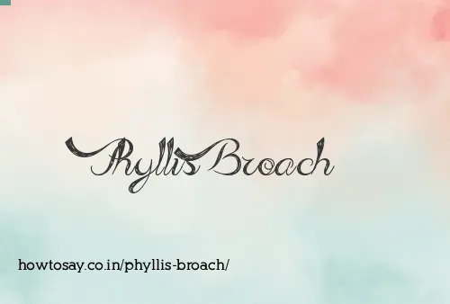 Phyllis Broach