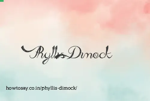 Phyllis Dimock