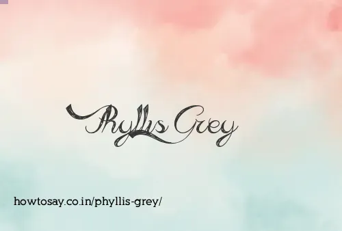Phyllis Grey