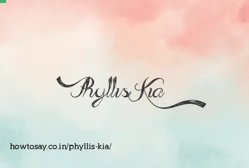 Phyllis Kia