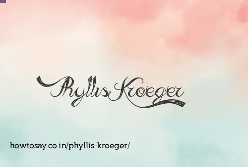 Phyllis Kroeger
