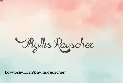 Phyllis Rauscher