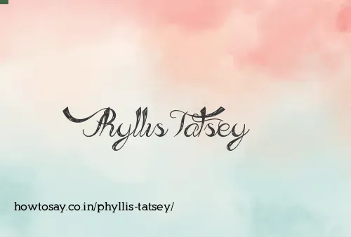 Phyllis Tatsey