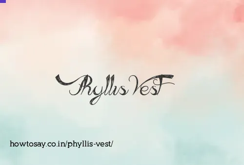 Phyllis Vest