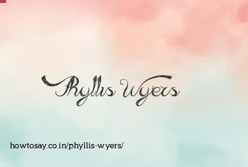 Phyllis Wyers