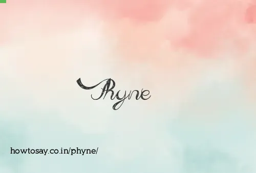 Phyne