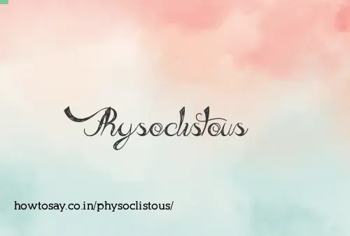 Physoclistous
