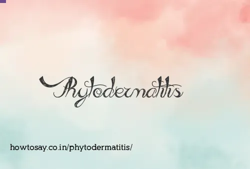 Phytodermatitis