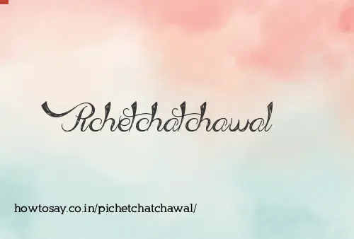 Pichetchatchawal