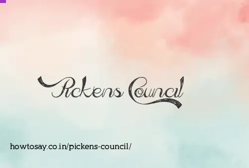 Pickens Council