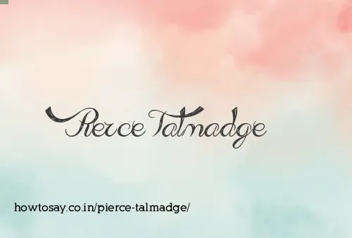 Pierce Talmadge