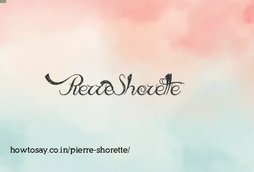 Pierre Shorette