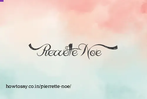 Pierrette Noe