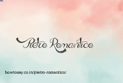 Pietro Romantico