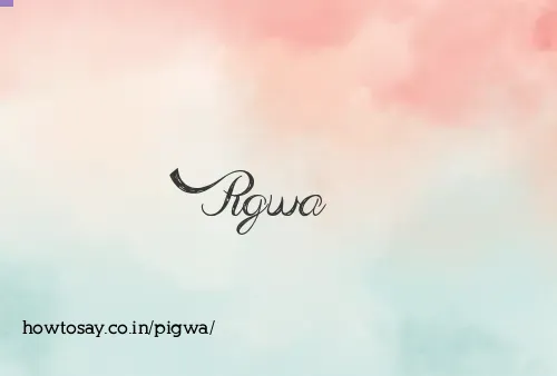 Pigwa