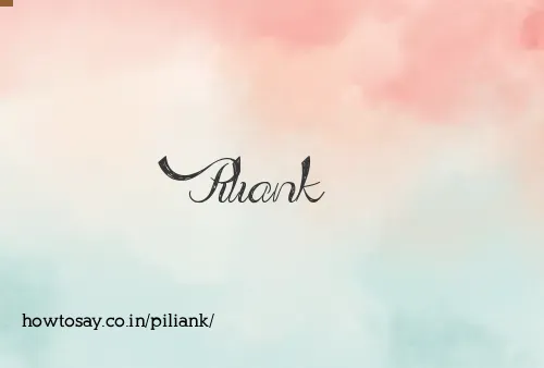 Piliank