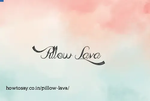 Pillow Lava