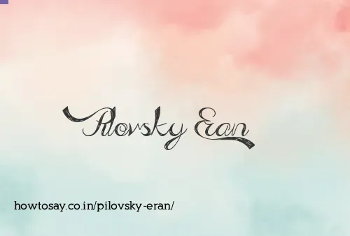 Pilovsky Eran