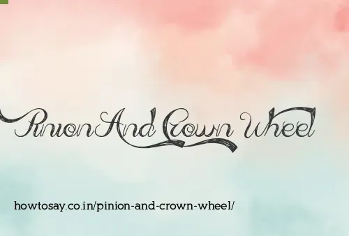 Pinion And Crown Wheel