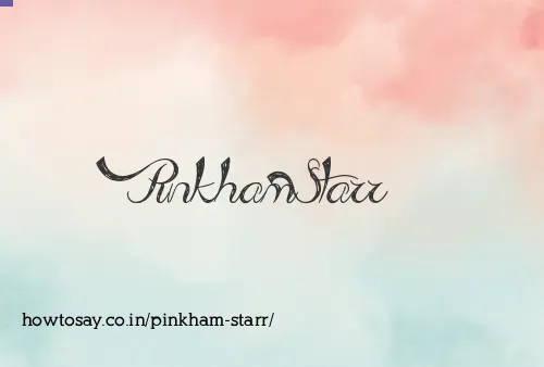 Pinkham Starr