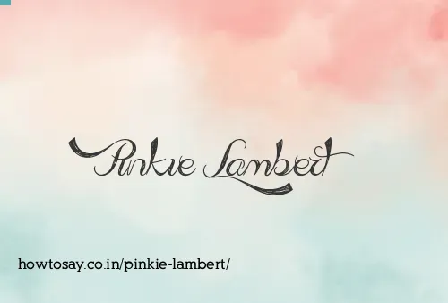 Pinkie Lambert