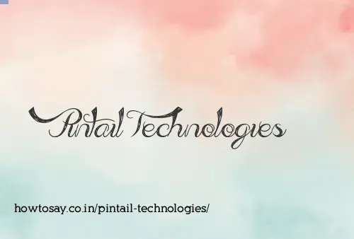 Pintail Technologies