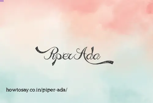 Piper Ada