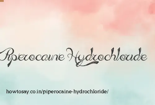 Piperocaine Hydrochloride