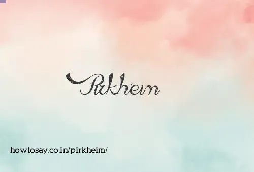 Pirkheim