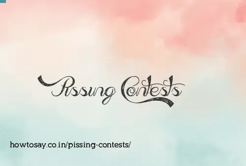 Pissing Contests
