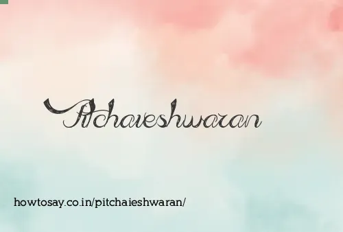 Pitchaieshwaran
