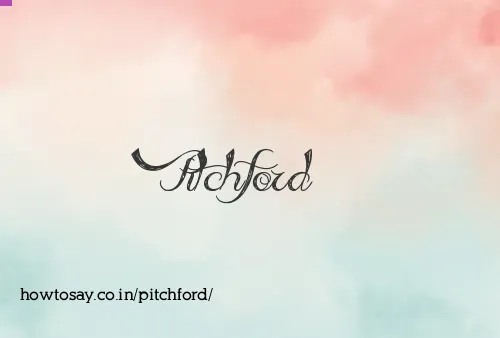 Pitchford