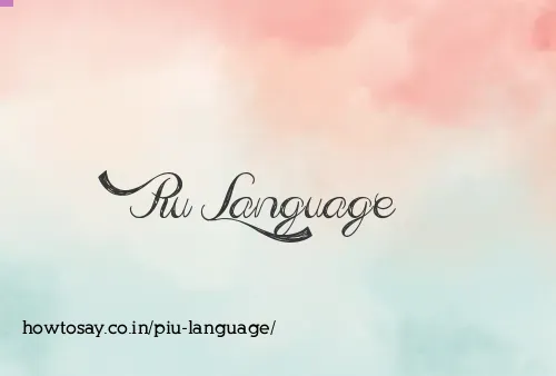 Piu Language