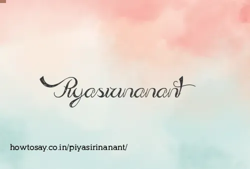 Piyasirinanant