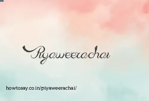 Piyaweerachai