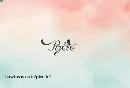 Pizetto