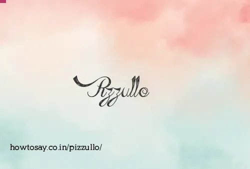 Pizzullo