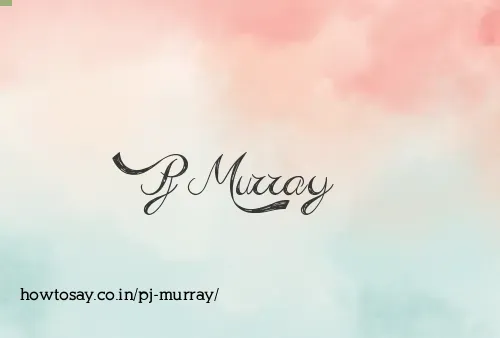 Pj Murray