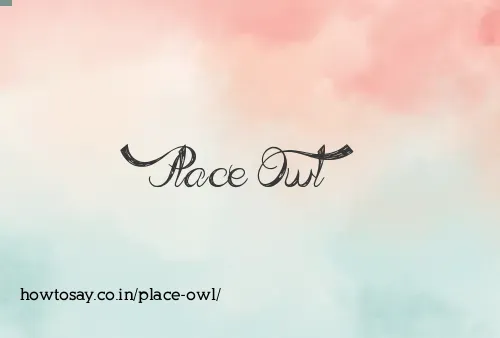 Place Owl