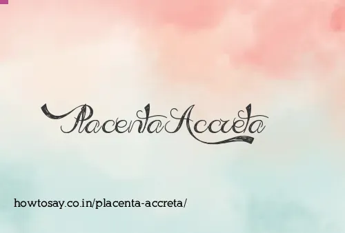Placenta Accreta