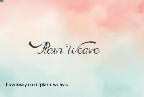 Plain Weave