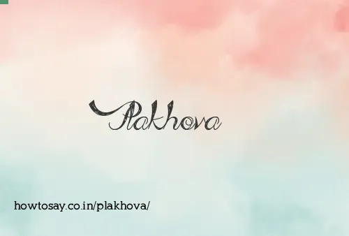 Plakhova