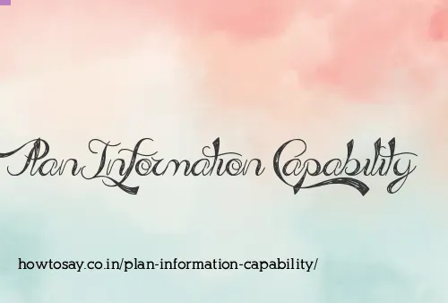 Plan Information Capability