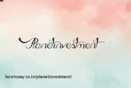Planetinvestment