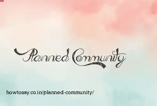 Planned Community
