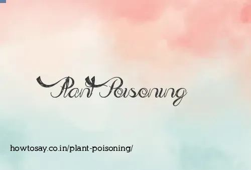 Plant Poisoning