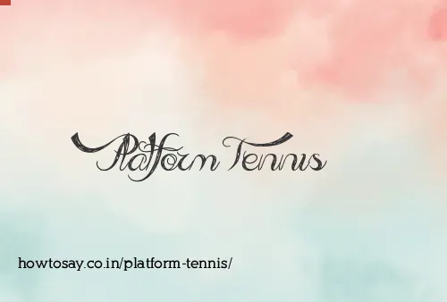 Platform Tennis