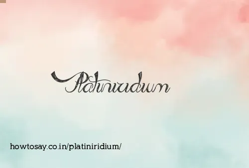 Platiniridium