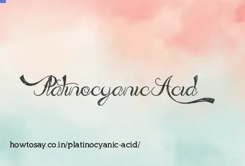 Platinocyanic Acid