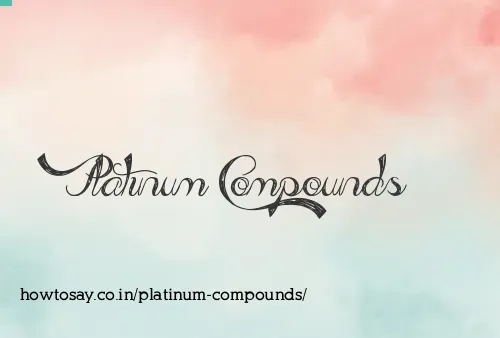 Platinum Compounds